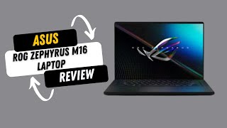 Asus ROG Zephyrus M16 Laptop Review Power Meets Portability [upl. by Alleroif]