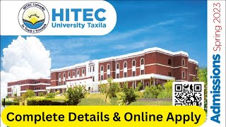 Hitech University Taxila Admission Spring 2023  How To Apply In Hitech University Taxila [upl. by Mcgrody]