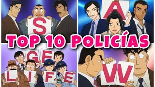 TOP 10 POLICÍAS DETECTIVE CONAN [upl. by Aileen289]