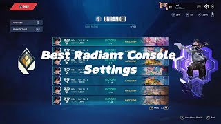 THE BEST CONSOLE VALORANT SETTINGS TO HIT RADIANT MATCH MVP EVERY GAME 100 WIN RATE [upl. by Arikahc]