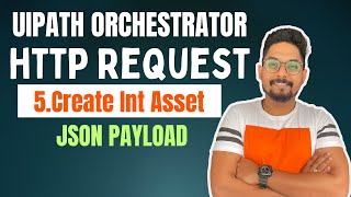 How to create an Integer Asset Using UiPath Orchestrator HTTP Request [upl. by Kristi627]