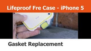 Update  Lifeproof Fre iPhone 5 case  Missing Gasket Replaced [upl. by Lola]