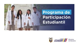 PROGRAMA DE PARTICIPACIÓN ESTUDIANTIL 20242025 [upl. by Richara]