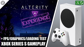 Alterity Experience  Xbox Series S Gameplay  FPS Test [upl. by Mulford]