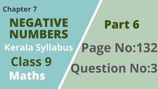 Class 9  Maths Chapter 7 Negative Numbers  Page No132 Question No3 Kerala SyllabusPart 6 [upl. by Badger]