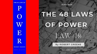 48 Law Of Power  48 Law Of Power Audiobook  law no16 [upl. by Leahcimed743]