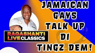 JAMAICAN GAYS TALK UP DI TINGZ DEM  RAGASHANTI LIVE RADIO CLASSICS [upl. by Nosahc382]