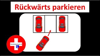 Parkieren Rückwärts by Fahrschule Schweiz [upl. by Haleigh310]