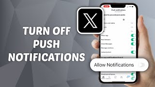 How to Turn Off Push Notifications on X Twitter [upl. by Kowtko939]