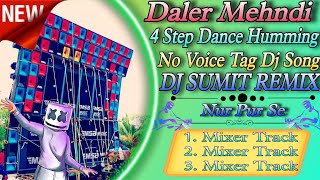 Daler mehndi Super Hit Punjabi Song  Humming Bass Dj Mix  DJ SUMIT REMIX 🔥stremix8715 [upl. by Elttil]