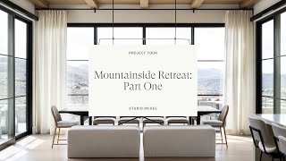 Mountainside Retreat Part One [upl. by Aikkin]