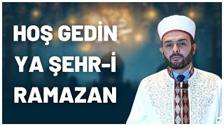 HOŞ GEDİN YA ŞEHRİ RAMAZAN [upl. by Alidis]