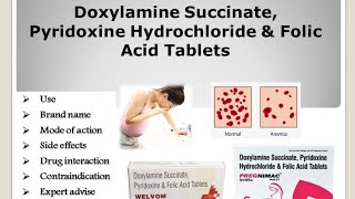 Doxylamine Succinate Pyridoxine HCl and Folic Acid Tablet Full Information [upl. by Arnuad878]