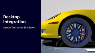 Desktop integration  Snippet Teamcenter Simulation [upl. by Sleinad]