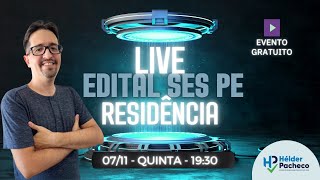 LIVE  Análise do edital da Residência SESPE [upl. by Skeie]