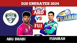 ABU DHABI VS FUJAIRAH live match  Emirates D20 2024  ABD VS FUJ  live commentary [upl. by Yarod]