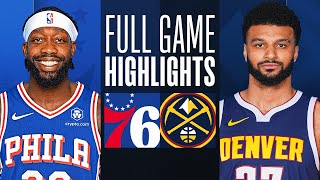 76ERS at NUGGETS  FULL GAME HIGHLIGHTS  January 27 2024 [upl. by Copp]