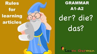 Learn German  der die das  Rules for articles  Hints on how to guess the german articles  A1 [upl. by Ursala]