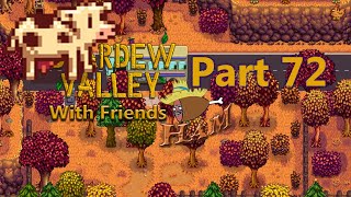 The Stardew Valley Fair Stardew Valley with Friends Part 72 [upl. by Atirma]