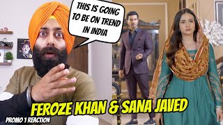 Indian Reaction on PROMO 1  TEASER 3  Feroze Khan  Sana Javed  Nimra Khan [upl. by Georgi]