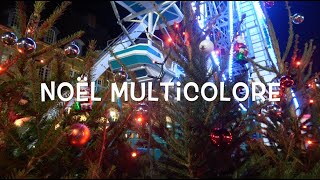 NOËL MULTICOLORE [upl. by Adelia987]