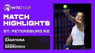 Daria Kasatkina vs Aliaksandra Sasnovich  2021 St Petersburg Round 2  WTA Match Highlights [upl. by Hermes]