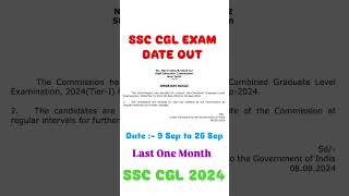 SSC CGL 2024 Exam Date Announced ssccgl2024 cgl2024 study exam shorts examdate target2024 [upl. by Ivatts]