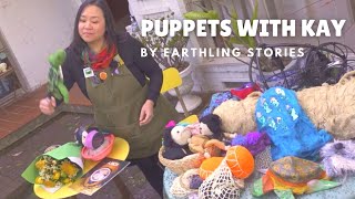 Puppets with Kay Yasugi  Earthling Stories [upl. by Pansir]