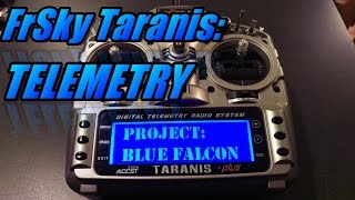 Taranis X9D Setting Up Telemetry [upl. by Zitah]