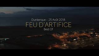 WeDroneU Feu Artifice Dunkerque Août 2018 [upl. by Sochor]