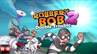 Robbery Bob 2 Double Trouble Lvl 110  iOS  Android  Gameplay Video Part 1 [upl. by Dorothi]