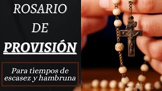 Rosario de Provisión para tiempos de escasez y hambruna [upl. by Genesia570]