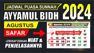 Puasa Ayyamul Bidh bulan Agustus 2024 jatuh pada tanggal  Safar 1446 H  Kalender 2024  Doa  Amal [upl. by Derron]