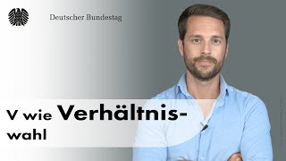 V wie Verhältniswahl mit „MrWissen2go“  BundestagsWahllexikon [upl. by Efren]