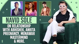 Navid Ka Abhishek Ke Liye Pyaar  Explosive Interview On Munawar Ankita Anurag  Bollywood Chronicle [upl. by Einafit]