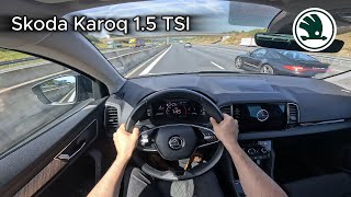 2023 Skoda Karoq 15 TSI DSG 148 hp  On the German Autobahn [upl. by Aramoiz739]