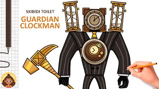 How to Draw Guardian Clockman  from Skibidi Toilet [upl. by Qooraf515]