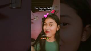 How to apply lipstick 💄 for beginners tutorial [upl. by Marcy]