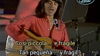 Piccola e fragile Drupi  Pequeña y Frágil  Original Italia Letra  Sub Esp [upl. by Winshell972]