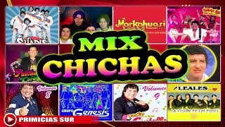 MIX CHICHAS [upl. by Neelyk]