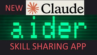 Aider  NEW Claude 35 Sonnet FULL Stack Skill Sharing App  ReactJS ExpressJS  MongoDB [upl. by Karyn588]