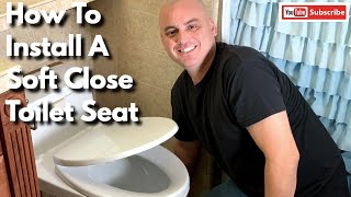 How To Install A Soft Close Toilet Seat [upl. by Anihta]