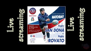 Rugby San Dona vs Rugby Rovato [upl. by Thedrick]