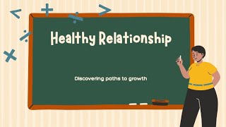 Healthy Relationship [upl. by Prudence]