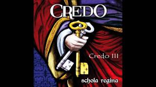 Credo III Credo [upl. by Arahk318]