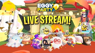 Eggy Party Livestream52 COME AND HAVE SOME FUN WITH AWESOME EGGY SQUAD [upl. by Conte]