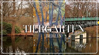 Walk in Tiergarten Berlin  Part 4  Walking Tour with Captions Nature and Chirping Bird Sounds [upl. by Notrab]