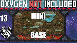 Oxygen Not Included  MiniBase Ep 13 Steam Room [upl. by Esorylime135]