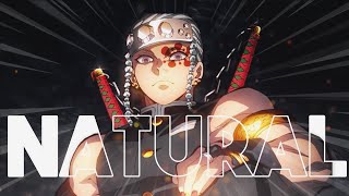 Natural  Imagine Dragons「AMV」Uzui Tengen  Demon Slayer [upl. by Valma536]