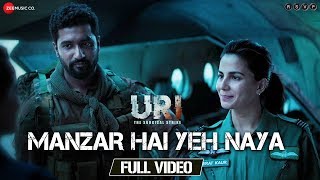 Manzar Hai Yeh Naya  Full Video  URI  Vicky Kaushal amp Yami Gautam  Shantanu S amp Shashwat S [upl. by Atiuqihs673]